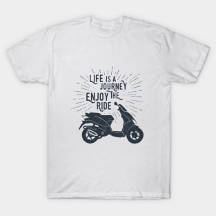 Life Is A Journey. Enjoy The Ride T-Shirt